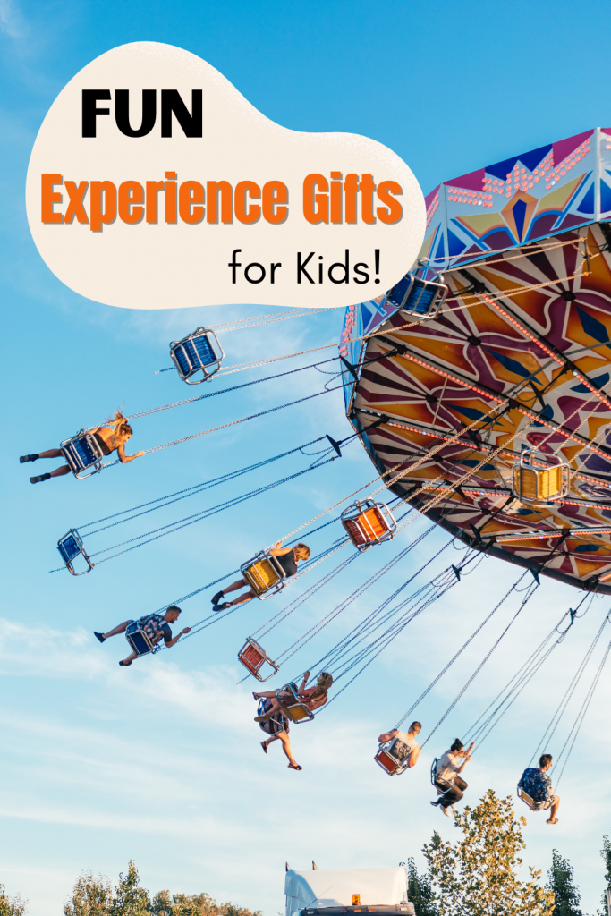 Experience Gifts for Kids