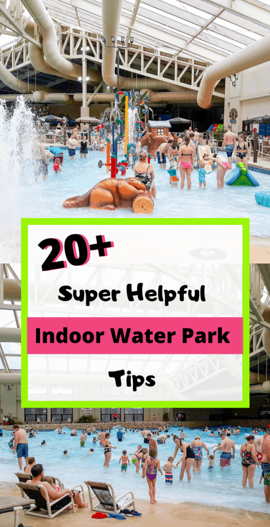 pin image "20+ Super Helpful Indoor Water Park Tips"